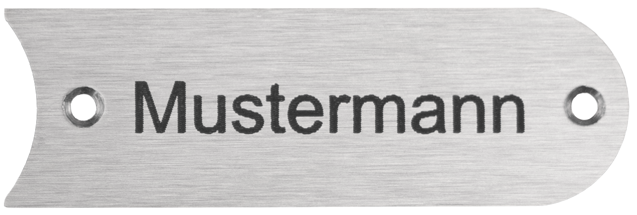 Edelstahl-Gravierschild seitlich liegend; darauf steht "Mustermann"